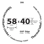 58*40mm címkét tartamazó 40mm belső corra tekercselt 500 lapot tartalmazó termék melynek GAP=2mm EDGE=1mm. A tekercs átmérője 75mm